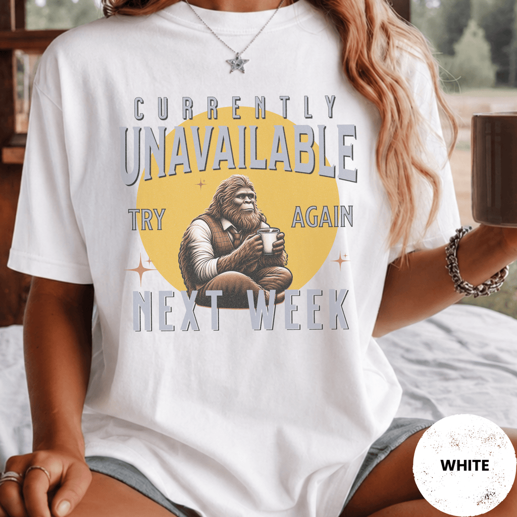 Comfort Colors® Currently Unavailable Try Again Next Week Tee - Deadpan Outdoors Co.