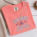 Comfort Colors® Teachers Run on Coffee Tee - Deadpan Outdoors Co.