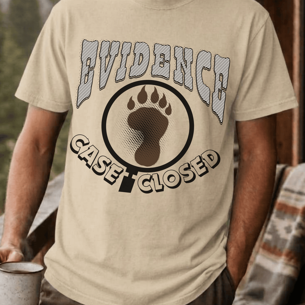 Evidence Case Closed Bigfoot Shirt, Sasquatch Footprint Tee, Funny Cryptid Believer Gift, Bigfoot Proof T-shirt - Deadpan Outdoors Co.