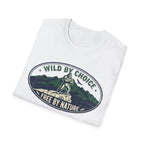 Wild By Choice - Free By Nature T-Shirt - Deadpan Outdoors Co.