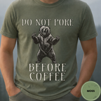 Funny Bear Coffee Shirt, Do Not Poke Before Coffee Tee, Grumpy Morning Gift for Him, Sarcastic Coffee Lover Gift, Camping Shirt
