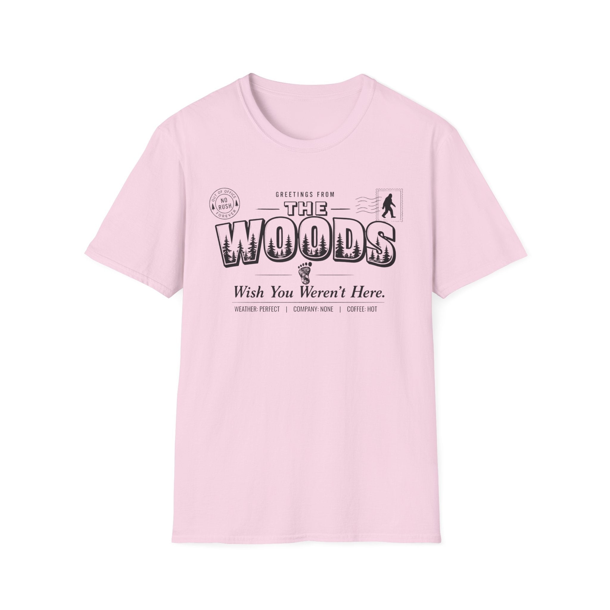 Greetings From The Woods - Wish You Weren't Here T-Shirt - Deadpan Outdoors Co.