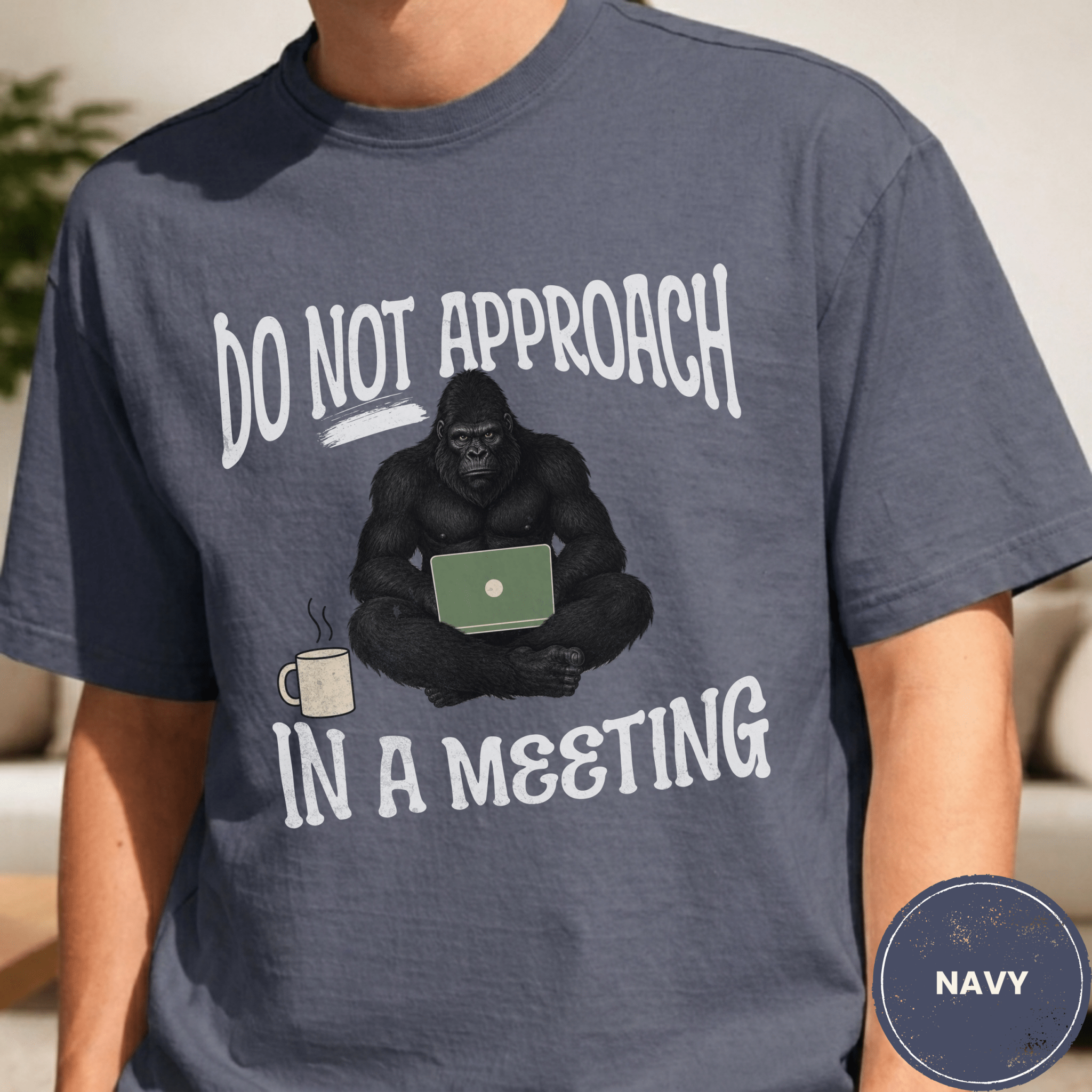 Comfort Colors® Do Not Approach- In a Meeting Tee - Deadpan Outdoors Co.