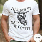 Funny Sloth Coffee Shirt, Powered By Naps and Coffee Tee, Sloth Lover Gift, Sarcastic Coffee Lover Gift for Her, Lazy Day Shirt