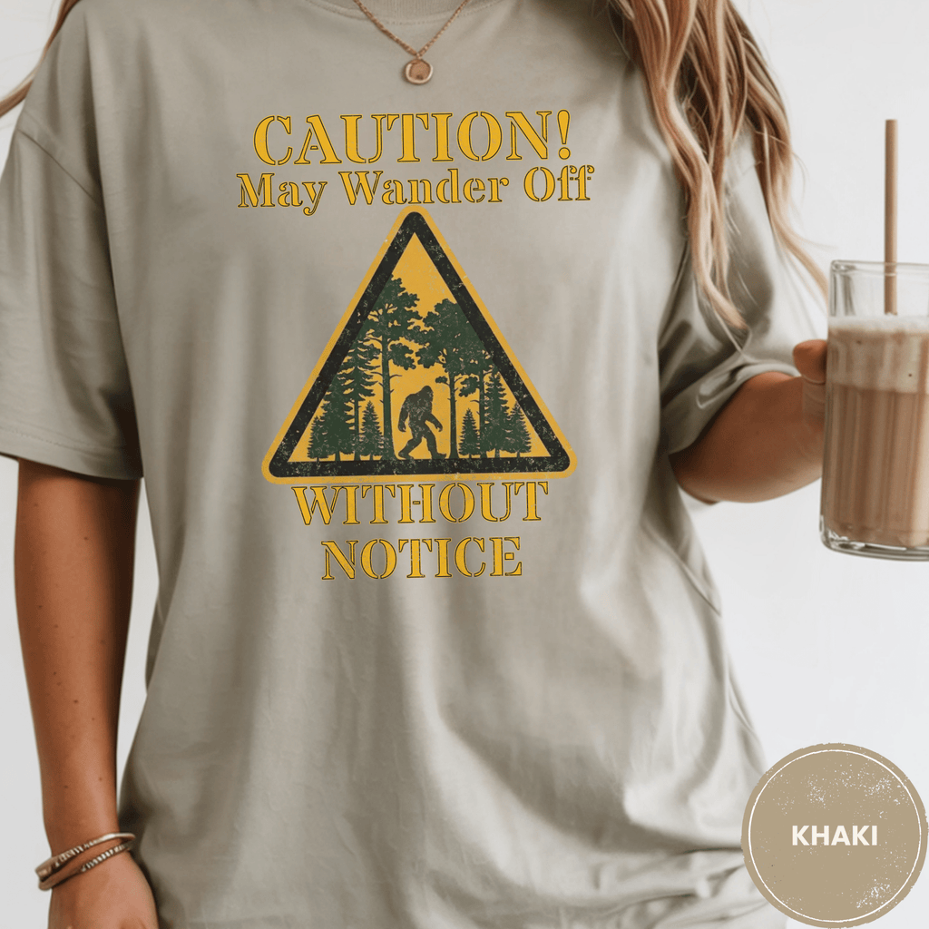 Comfort Colors® Caution May Wander Off Without Notice Tee - Deadpan Outdoors Co.