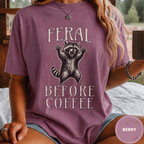 Funny Raccoon Coffee Shirt, Feral Until Coffee Tee, Trash Panda Gift, Sarcastic Coffee Lover Gift for Her, Chaotic Morning Shirt