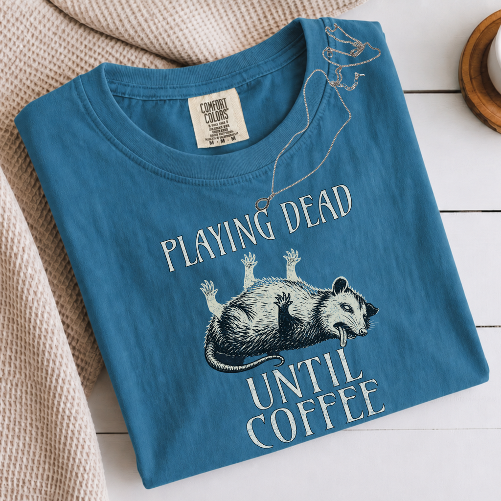 Funny Possum Coffee Shirt, Playing Dead Until Coffee Tee, Dead Inside Coffee Gift, Sarcastic Opossum Shirt, Coffee Lover Gift