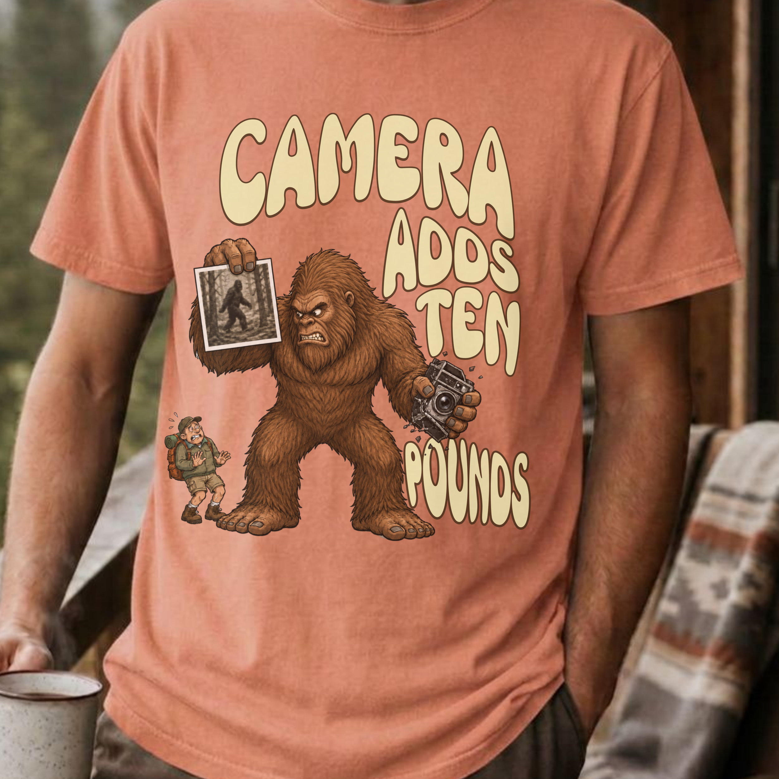 Funny Bigfoot Shirt, Camera Adds Ten Pounds Sasquatch Tee, Sarcastic Bigfoot Believer Gift, Cryptid Humor Shirt, Hiking Gift for Him