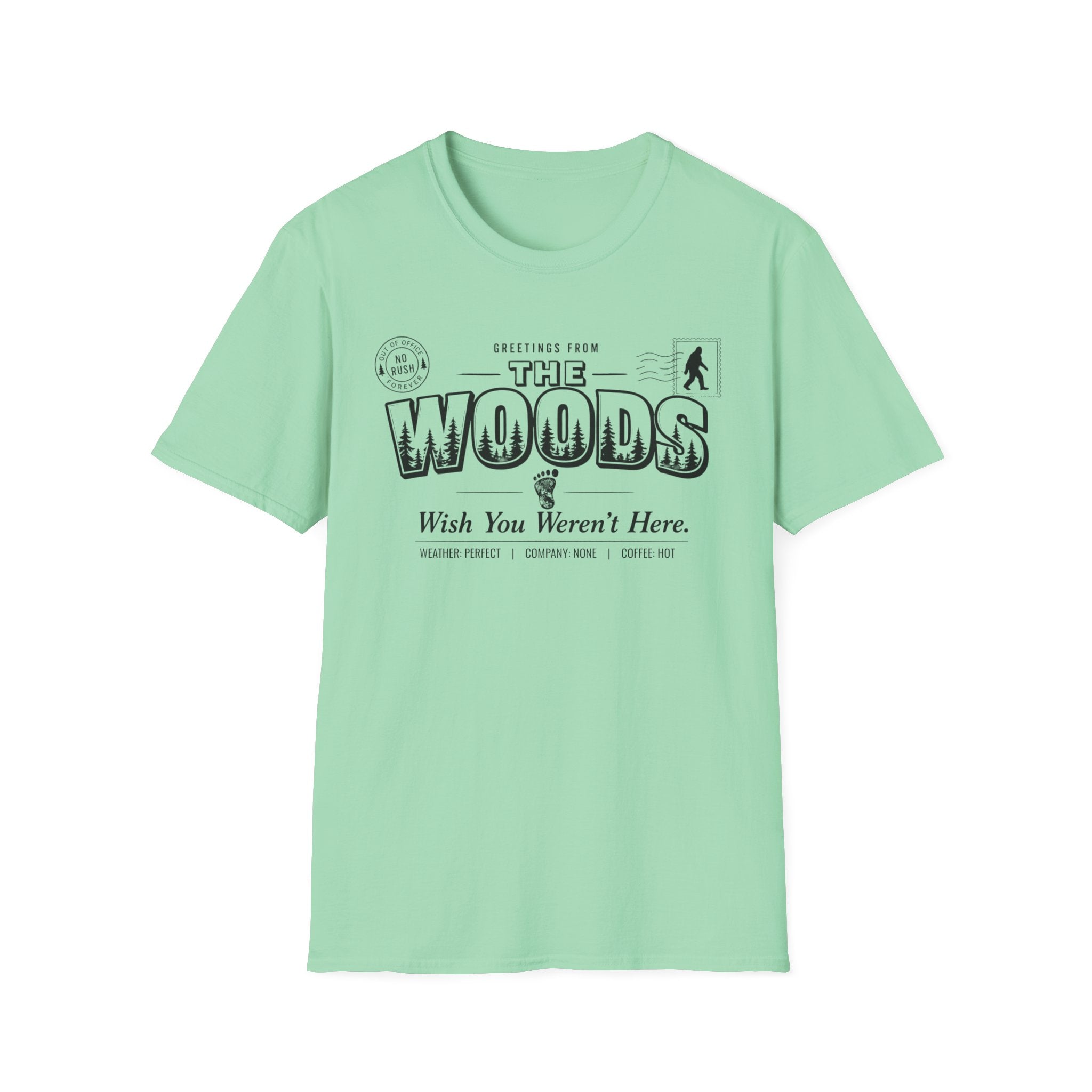 Greetings From The Woods - Wish You Weren't Here T-Shirt - Deadpan Outdoors Co.