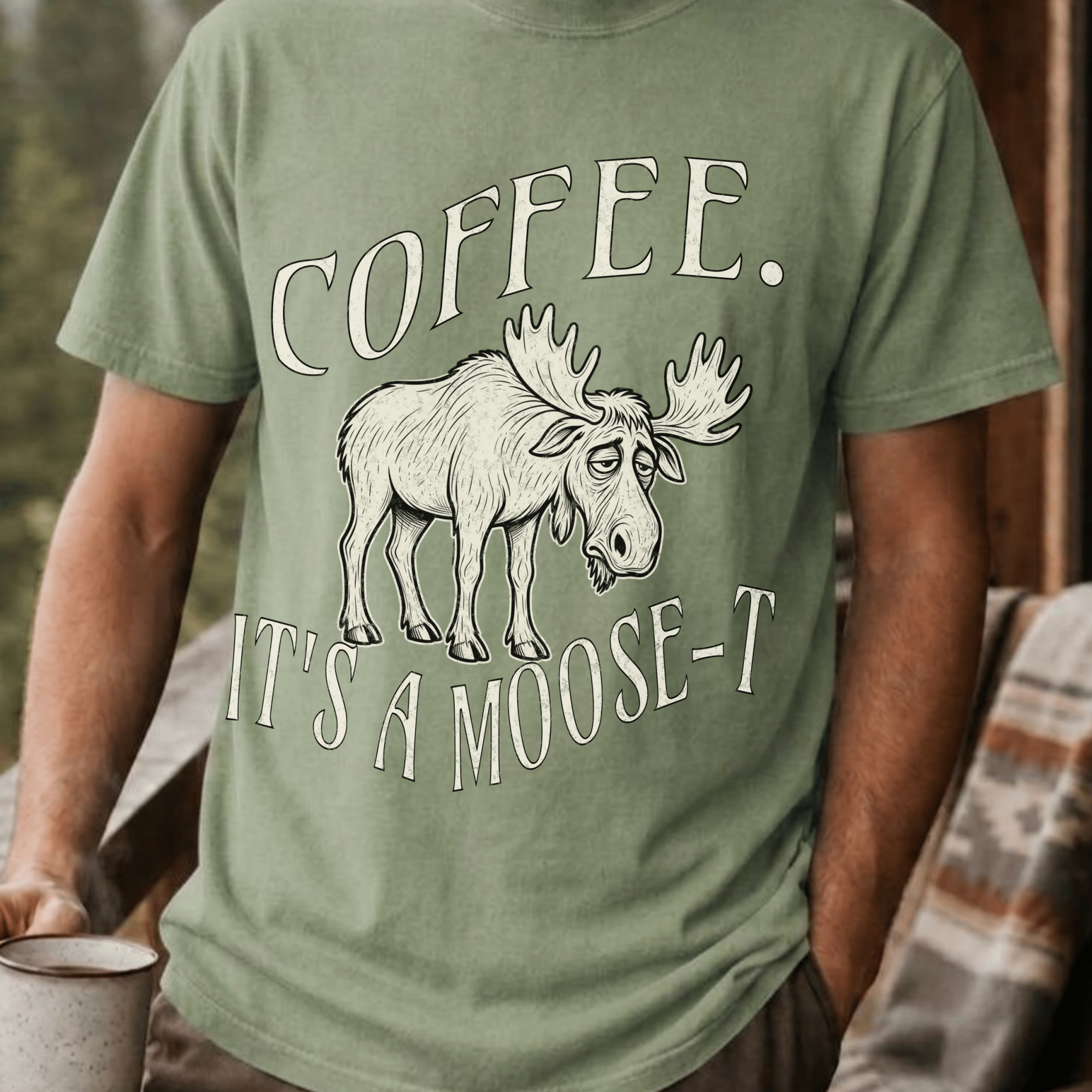 Funny Moose Coffee Shirt, Coffee Its A Moose-T Tee, Moose Lover Gift, Sarcastic Coffee Lover Gift, Camping Outdoors Coffee Shirt - Deadpan Outdoors Co.