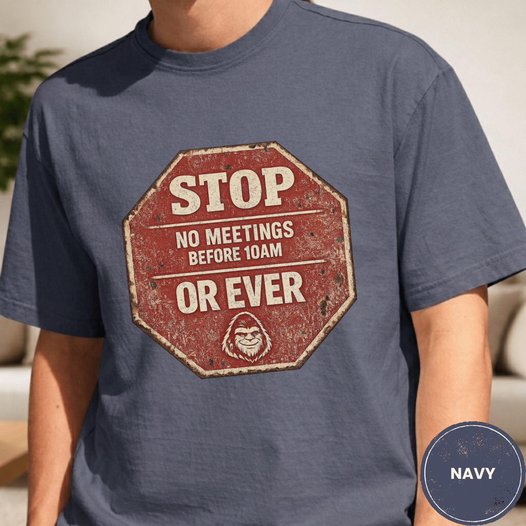 Comfort Colors® No Meetings Before 10AM Or Ever Tee - Deadpan Outdoors Co.