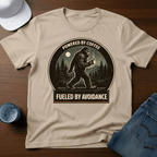 Powered By Coffee Fueled By Avoidance T-Shirt - Deadpan Outdoors Co.