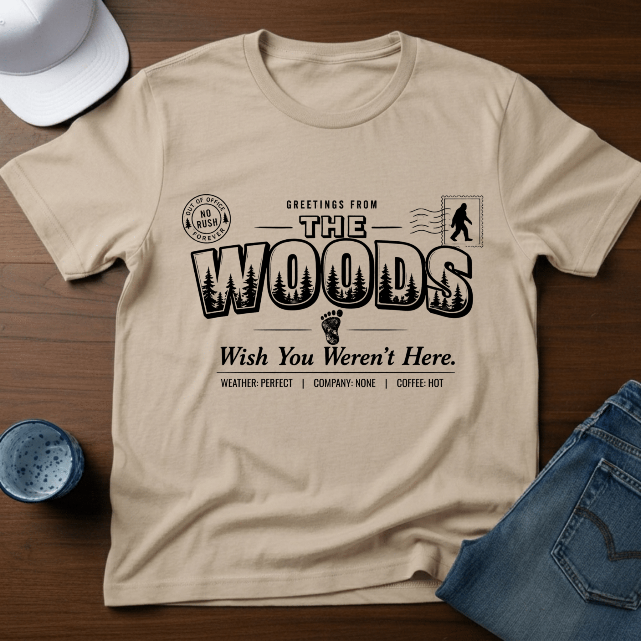 Greetings From The Woods - Wish You Weren't Here T-Shirt - Deadpan Outdoors Co.