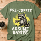 Pre-Coffee Assume Rabies Shirt, Funny Raccoon Coffee Tee, Feral Coffee Addict Gift, Sarcastic Morning Humor Shirt, Trash Panda Tee - Deadpan Outdoors Co.