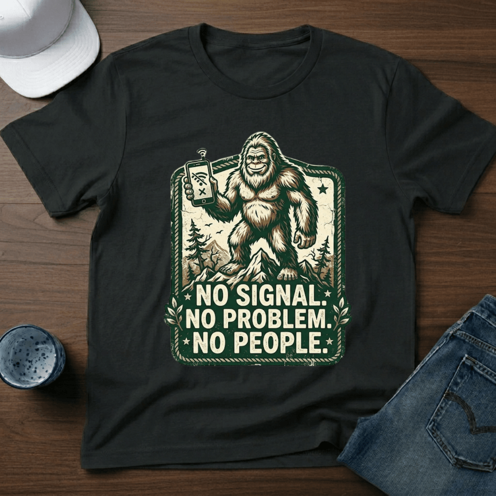 No Signal. No Problem. No People. T-Shirt - Deadpan Outdoors Co.