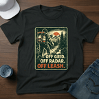 Off Grid. Off Radar. Off Leash T-Shirt - Deadpan Outdoors Co.