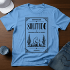 Bestseller - Solitude - A Beginners Guide For Experts - By Bigfoot T-Shirt - Deadpan Outdoors Co.