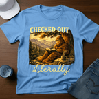 Checked Out. Literally T-Shirt - Deadpan Outdoors Co.