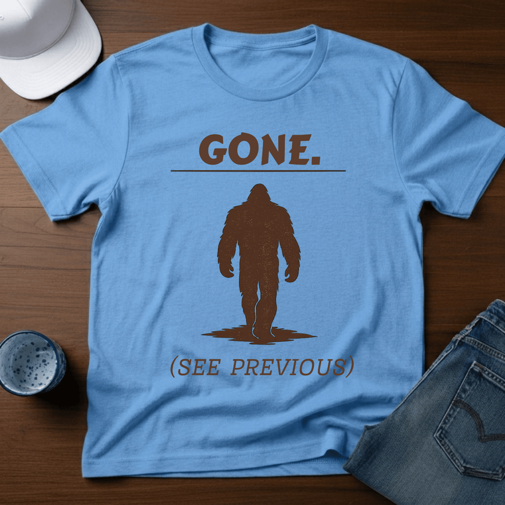 GONE. (SEE PREVIOUS) T-Shirt - Deadpan Outdoors Co.