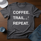 Coffee. Trail. Repeat. T-Shirt - Deadpan Outdoors Co.