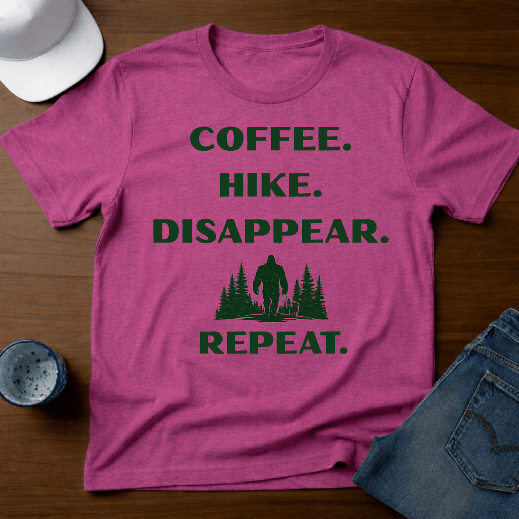 Coffee. Hike. Disappear. Repeat. T-Shirt - Deadpan Outdoors Co.