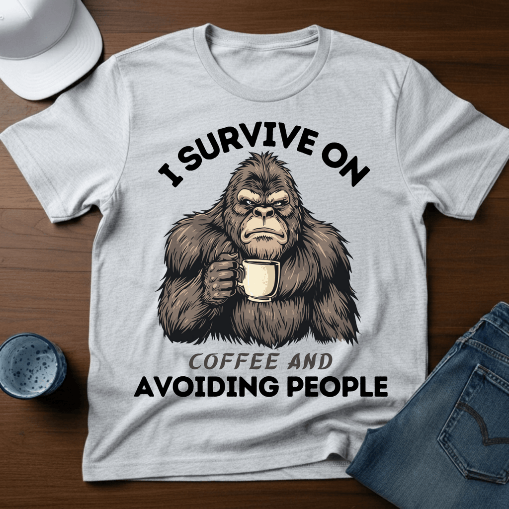 I Survive on Coffee And Avoiding People T-Shirt - Funny Bigfoot Coffee Tee - Deadpan Outdoors Co.