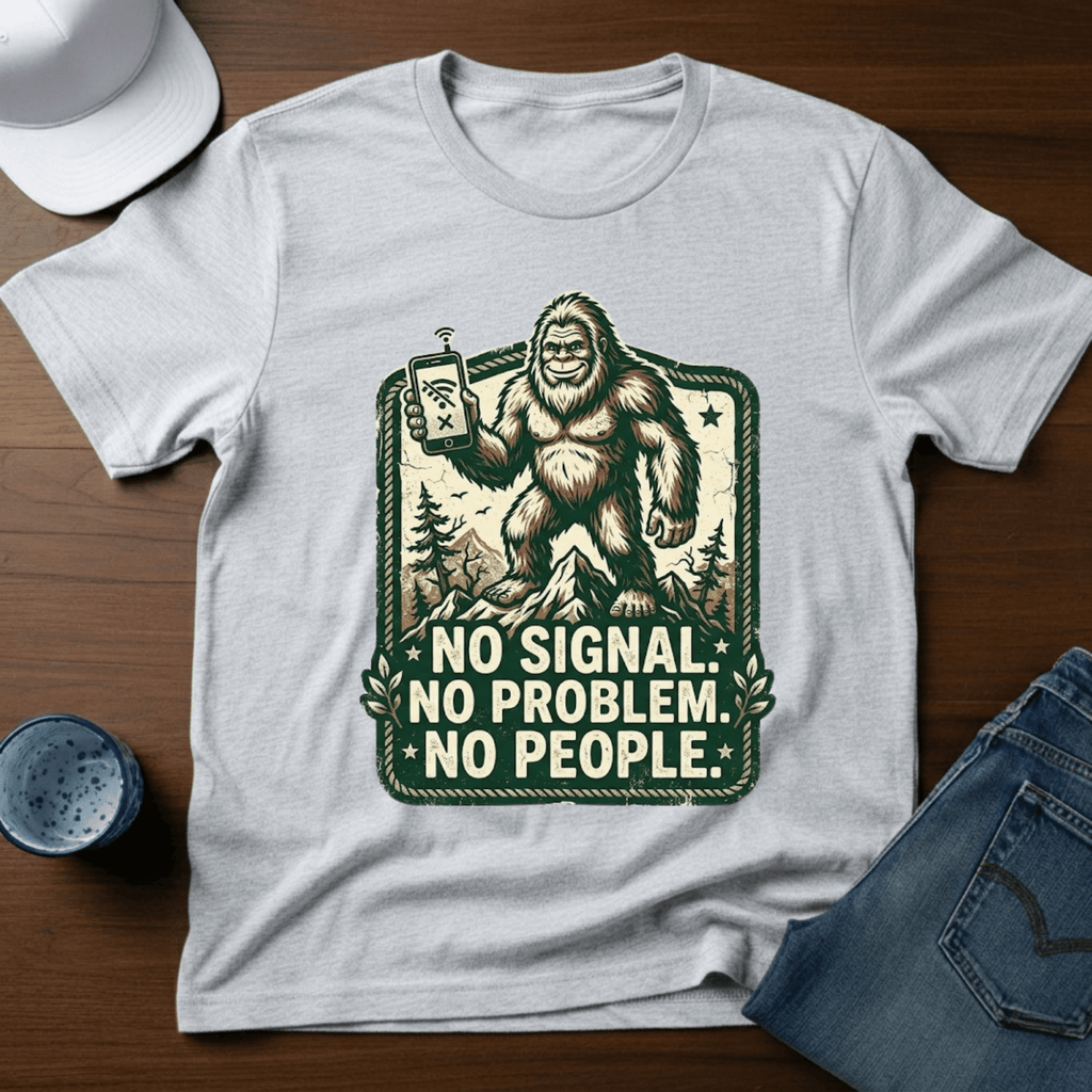 No Signal. No Problem. No People. T-Shirt - Deadpan Outdoors Co.