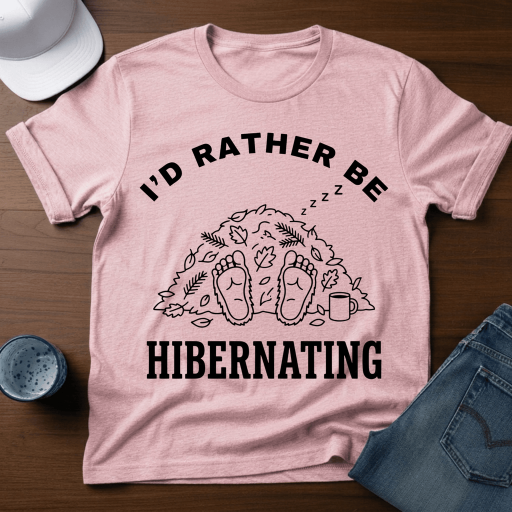 I'D Rather Be Hibernating - Funny Bigfoot Coffee Tee - T-Shirt - Deadpan Outdoors Co.