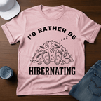 I'D Rather Be Hibernating - Funny Bigfoot Coffee Tee - T-Shirt - Deadpan Outdoors Co.