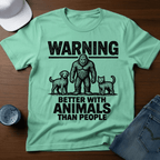 Warning - Better With Animals Than People T-Shirt - Outdoor Bigfoot Tee - Deadpan Outdoors Co.