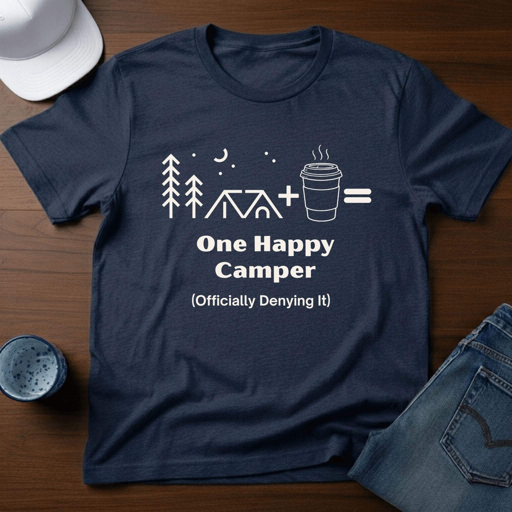 One Happy Camper - (Officially Denying It) T-Shirt - Deadpan Outdoors Co.