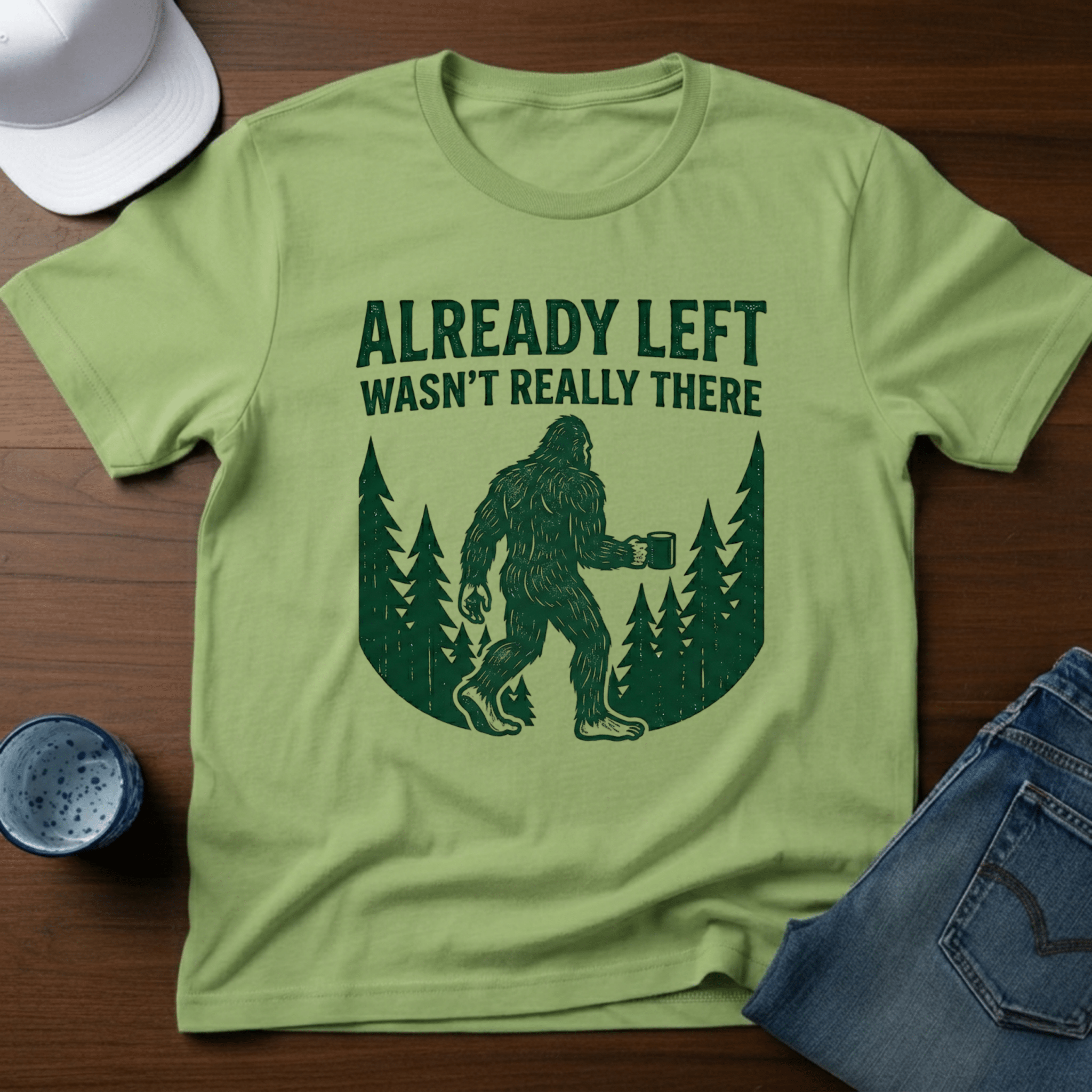 Already Left - Wasn't Really There T-Shirt - Deadpan Outdoors Co.
