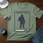 I Am Not A Bot T-Shirt - Deadpan Outdoors Co.
