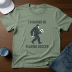 I'd Rather Be Playing Soccer T-Shirt - Deadpan Outdoors Co.