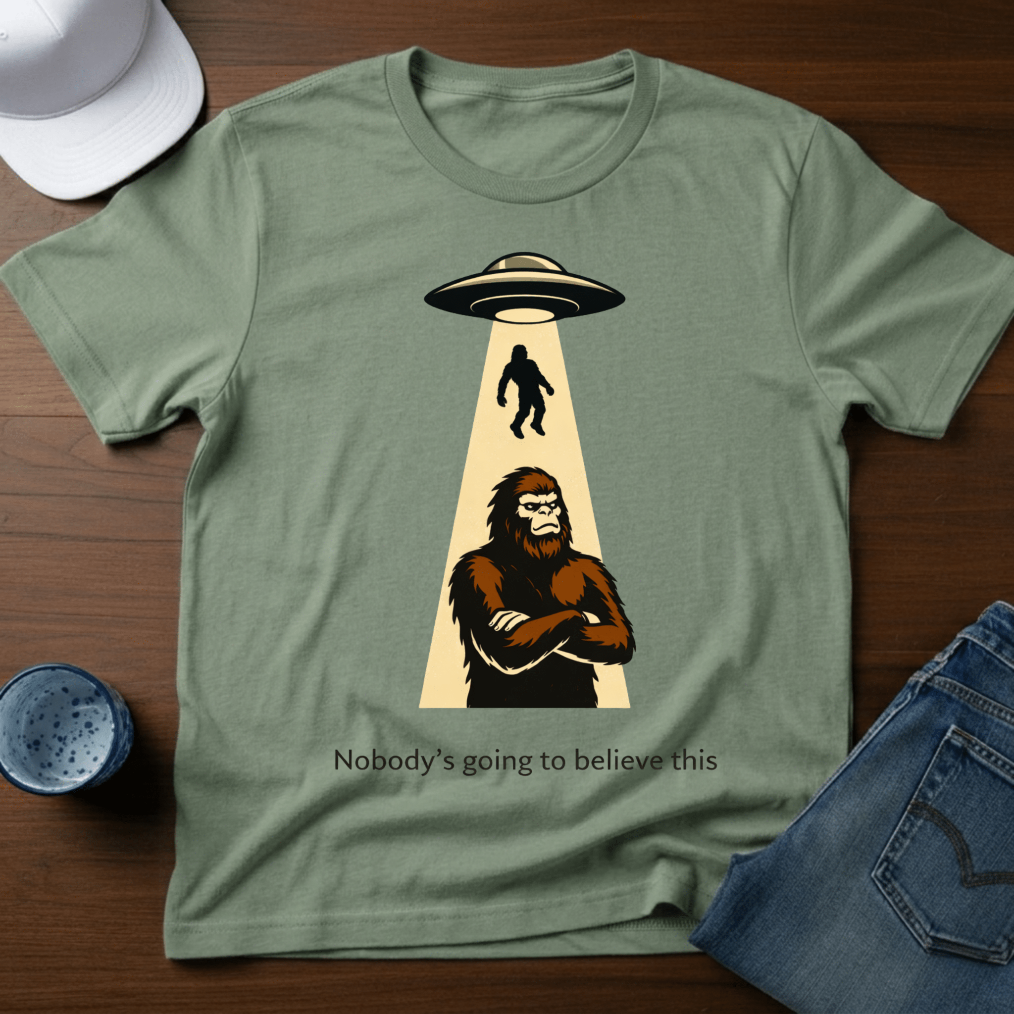 Nobody Is Going To Believe This T-Shirt - Deadpan Outdoors Co.