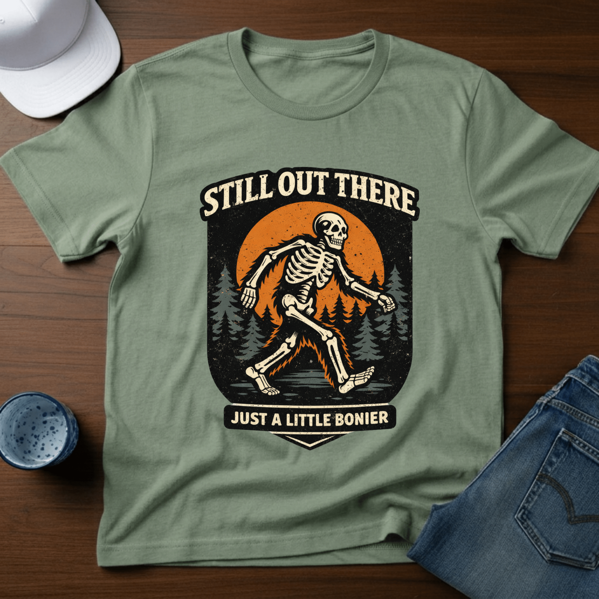 Still Out There Just A Little Bonier T-Shirt - Deadpan Outdoors Co.
