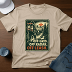 Off Grid. Off Radar. Off Leash T-Shirt - Deadpan Outdoors Co.