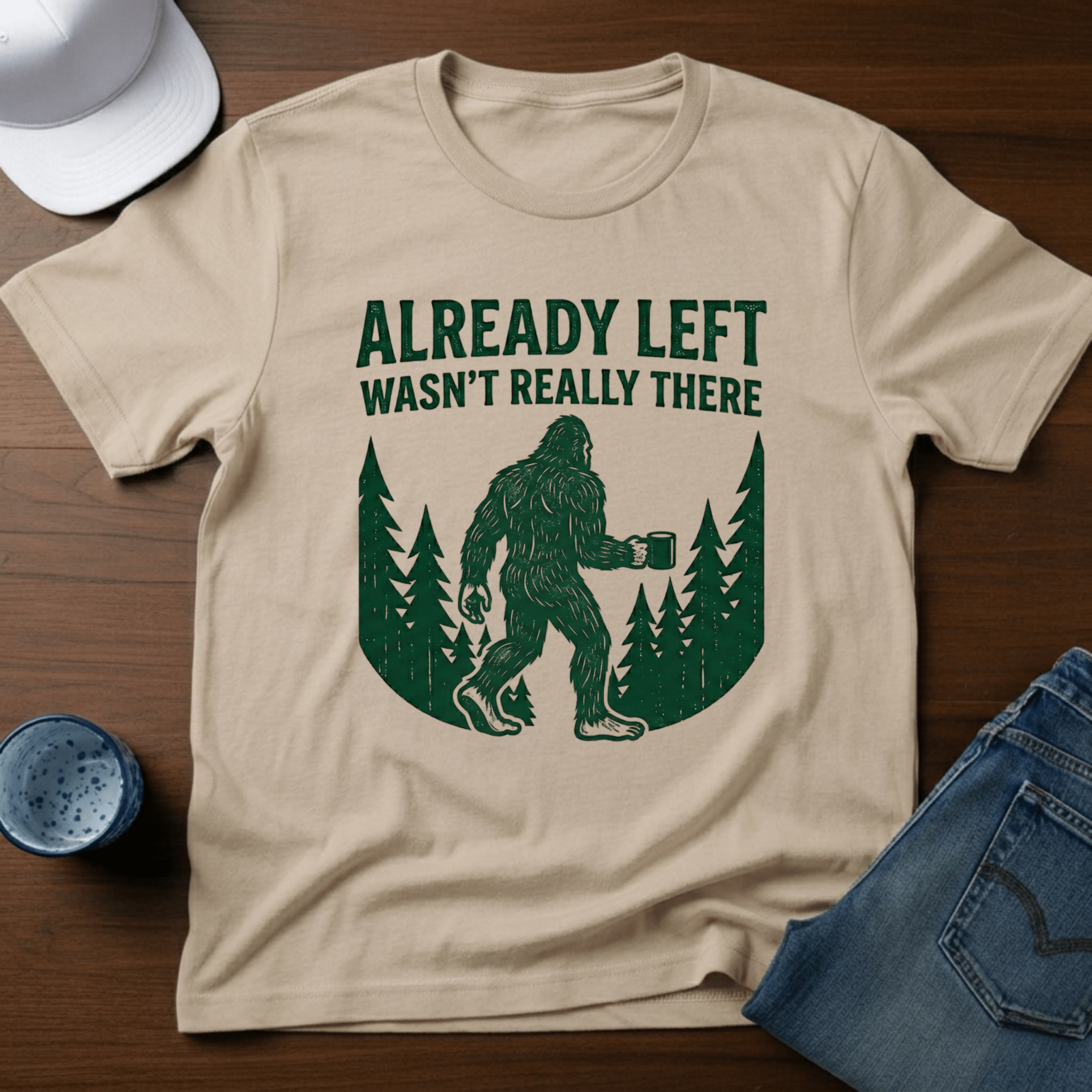Already Left - Wasn't Really There T-Shirt - Deadpan Outdoors Co.