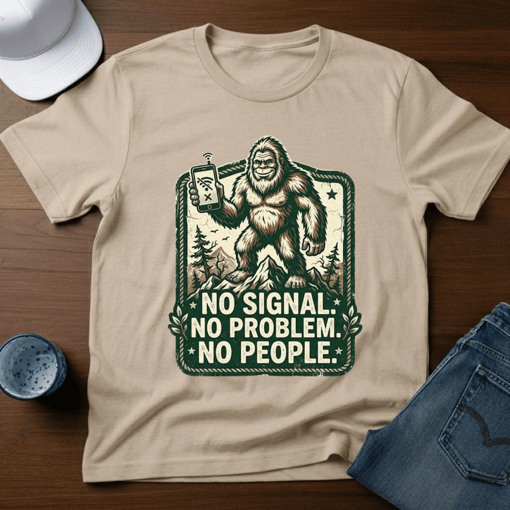 No Signal. No Problem. No People. T-Shirt - Deadpan Outdoors Co.