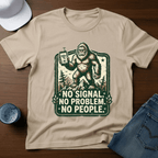 No Signal. No Problem. No People. T-Shirt - Deadpan Outdoors Co.