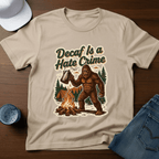 Decaf Is A Hate Crime With Coffee Pot T-Shirt - Deadpan Outdoors Co.