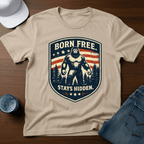 Born Free. Stays Hidden. T-Shirt - Deadpan Outdoors Co.