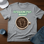 Grounds For Belief T-Shirt - Deadpan Outdoors Co.