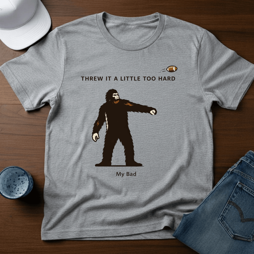 Threw A Little Too Hard T-Shirt - Deadpan Outdoors Co.