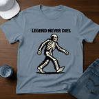 Legend Never Dies T-Shirt - Deadpan Outdoors Co.