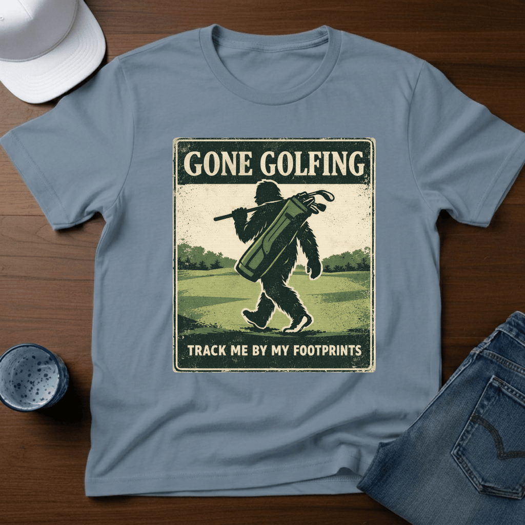 Gone Golfing Track Me By My Footprints T-Shirt - Deadpan Outdoors Co.