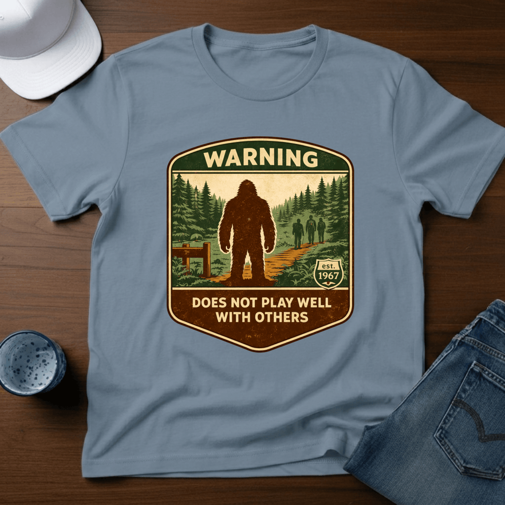 Warning - Does Not Play Well With Others T-Shirt - Deadpan Outdoors Co.