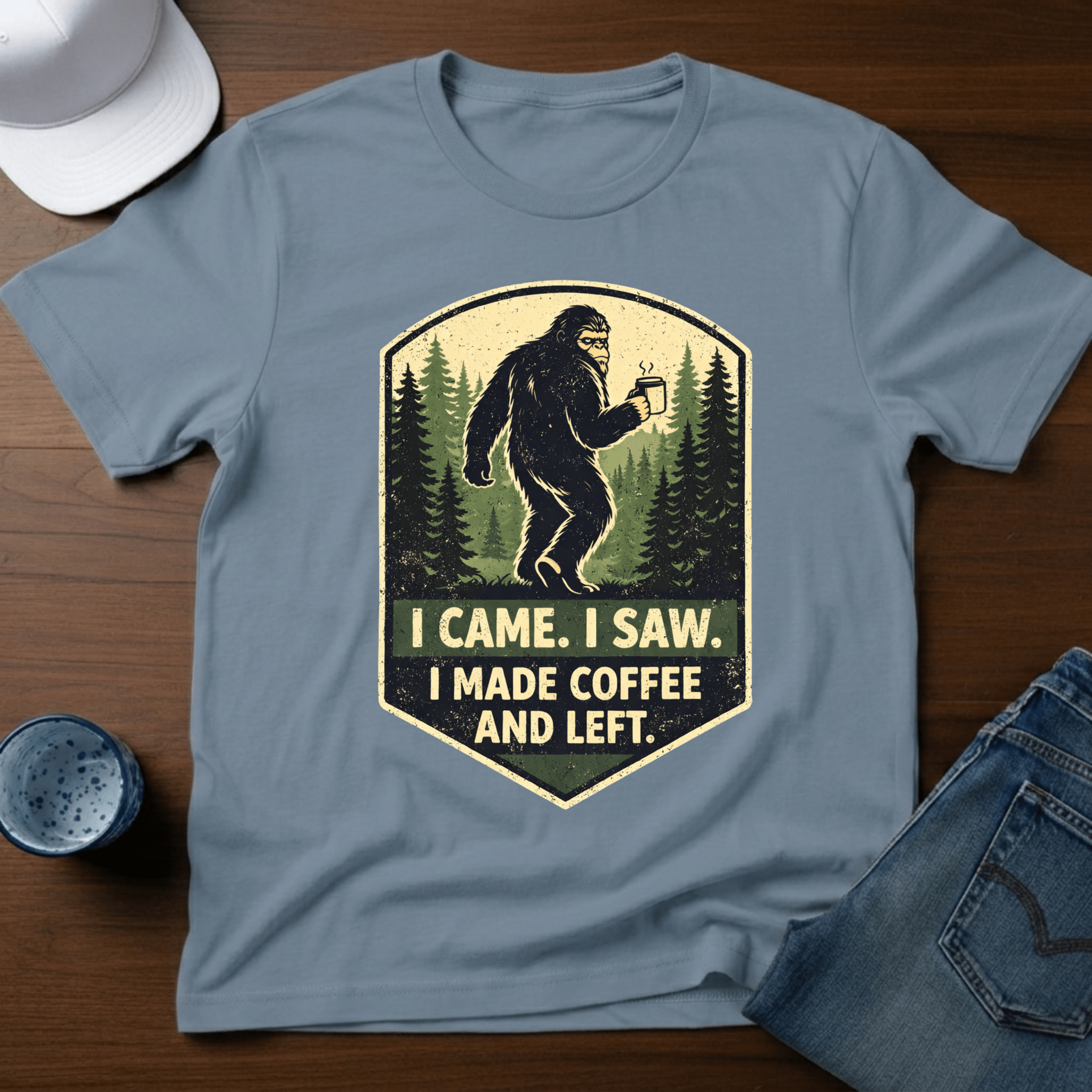I Came. I Saw. I Made Coffee And Left. T-Shirt - Deadpan Outdoors Co.