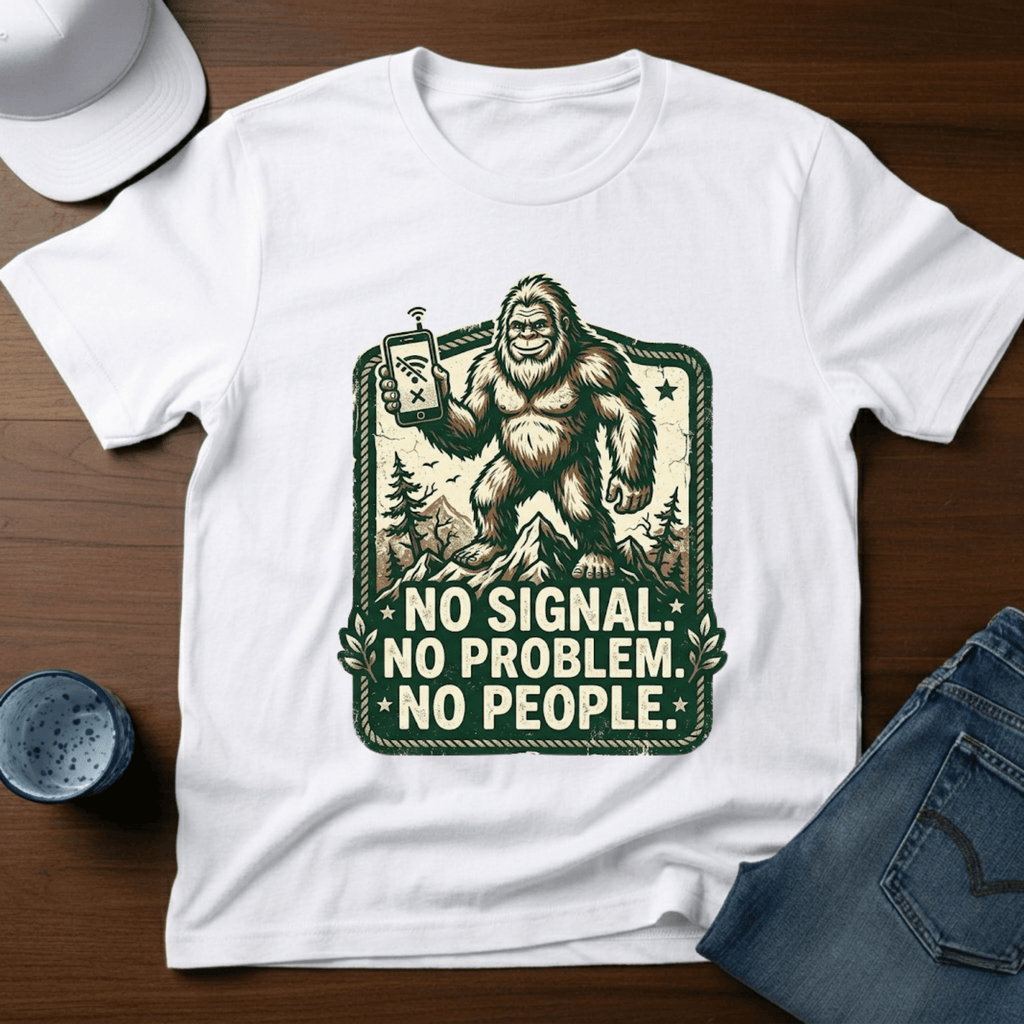 No Signal. No Problem. No People. T-Shirt - Deadpan Outdoors Co.