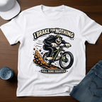 I Brake For Nothing Full Send Squatch T-Shirt - Deadpan Outdoors Co.